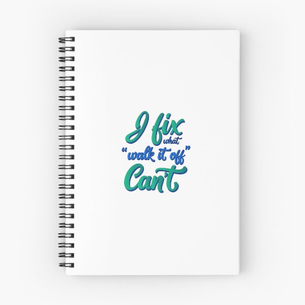 Item preview,  Occupational therapist I fix what "walk it off" can't Healthcare Rehab Lettering Letter designed and sold by LaughLine Design.