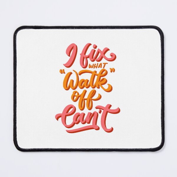 Item preview, Occupational therapist I fix what "walk off" can't Healthcare Rehab Lettering Letter designed and sold by LaughLine Design.