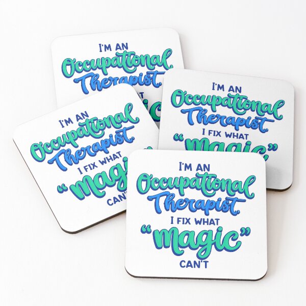 Item preview,  Occupational therapist I fix what "magic" can't Healthcare Rehab Lettering Letter designed and sold by LaughLine Design.