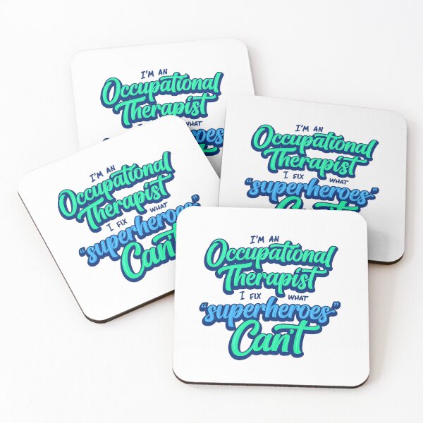 Item preview,  Occupational therapist I fix what superheroes can’t Healthcare Rehab designed and sold by LaughLine Design.