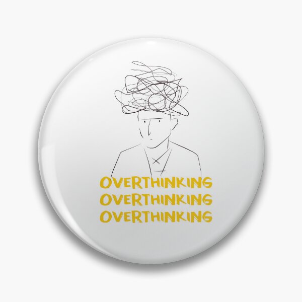 Item preview, Overthinking Anxiety Thoughts designed and sold by GoldenGodDesign.