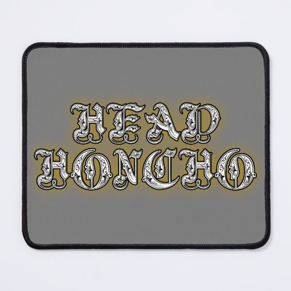 Item preview, Head Honcho designed and sold by RadManDesigns.