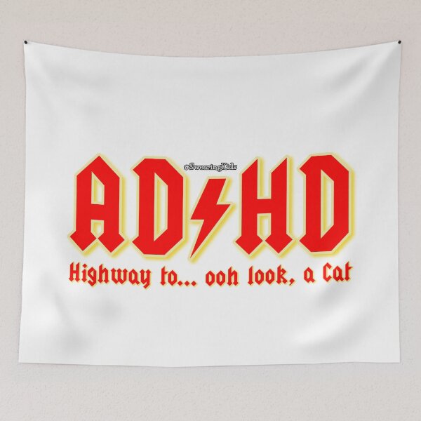 Item preview, ADHD - Highway To - oh look a cat designed and sold by SwearingKids.
