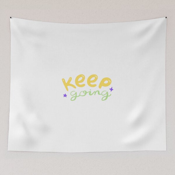 Item preview, Keep Going – Positive Motivational Design designed and sold by FRACTARA.