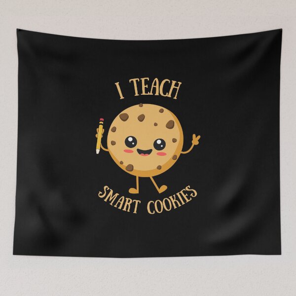 Item preview, I Teach Smart Cookies  Teacher Life  Kindergarten Teacher  Gift For Teacher designed and sold by MotivaChic.