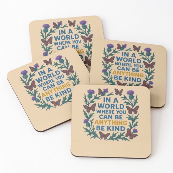 Item preview, In A World Where You Can Be Anything Be Kind Quote designed and sold by FrictionMaxxing.