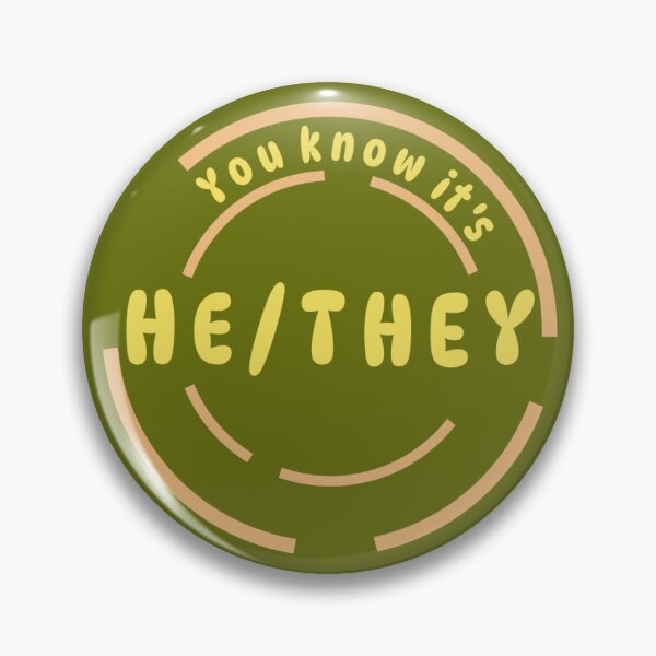 Item preview, You know it's He/They Pronoun Pin (Neon Yellow) designed and sold by Lena's Proud :).