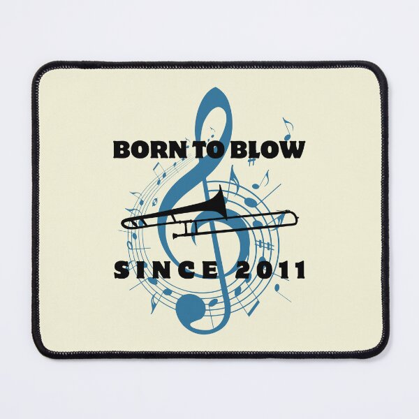 Item preview, BORN TO BLOW SINCE 2011 - TROMBONE PLAYERS - MEN AND WOMEN designed and sold by Pourtonanniv.