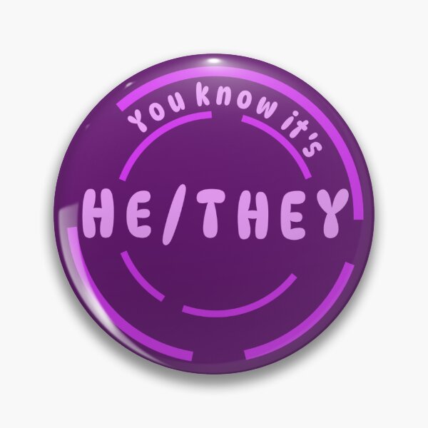 Item preview, You know it's He/They Pronoun Pin (Neon Magenta) designed and sold by Lena's Proud :).