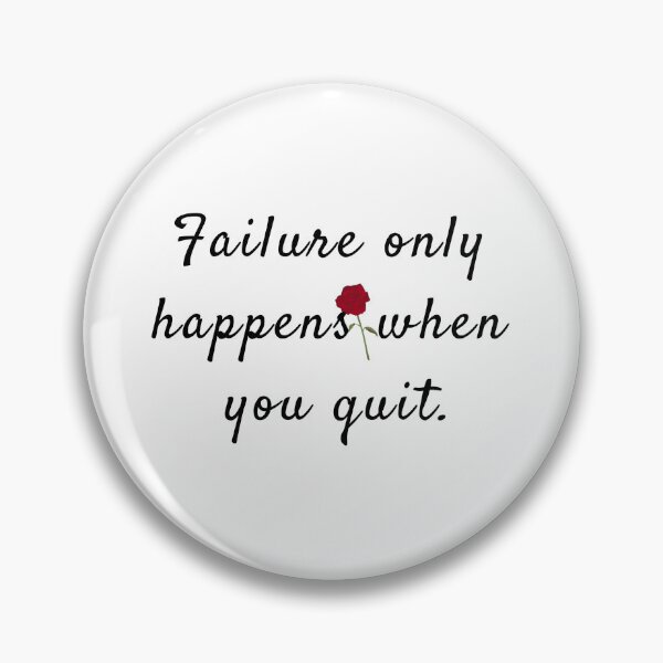 Item preview, Failure Only Happens - Motivational Quote designed and sold by CholarCrafts.