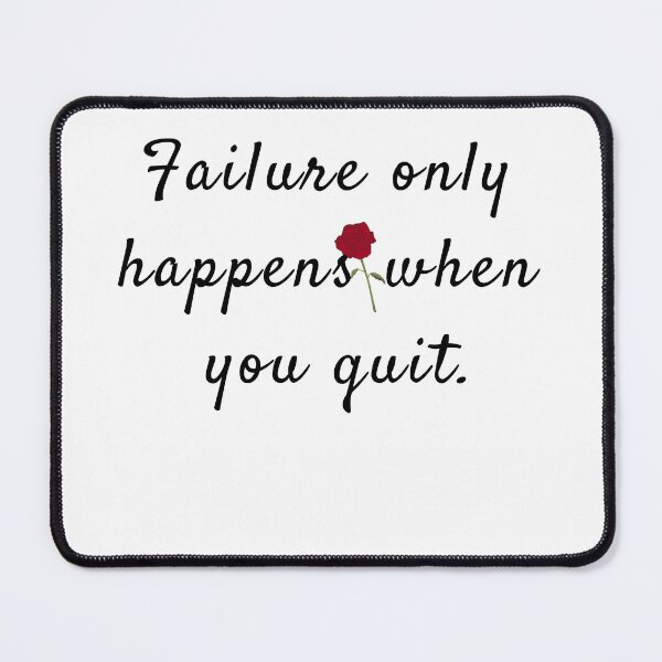 Item preview, Failure Only Happens - Motivational Quote designed and sold by CholarCrafts.