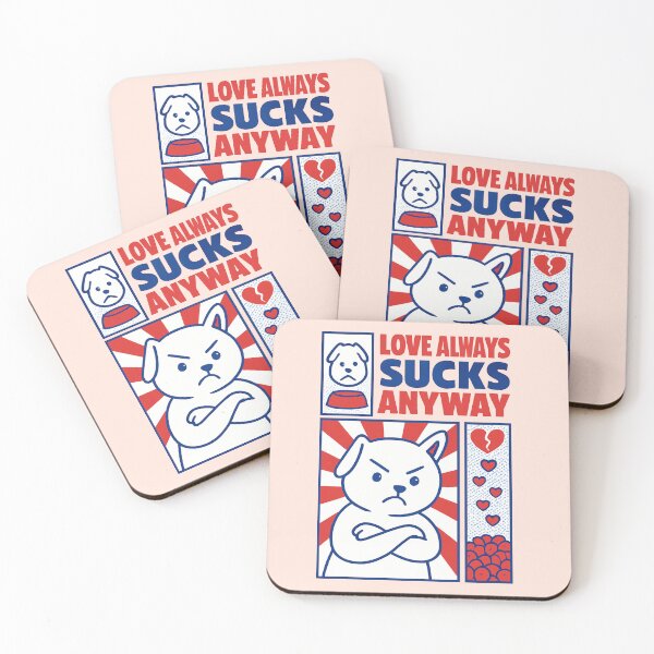 Item preview, Love Always Sucks Anyway designed and sold by Piralez.