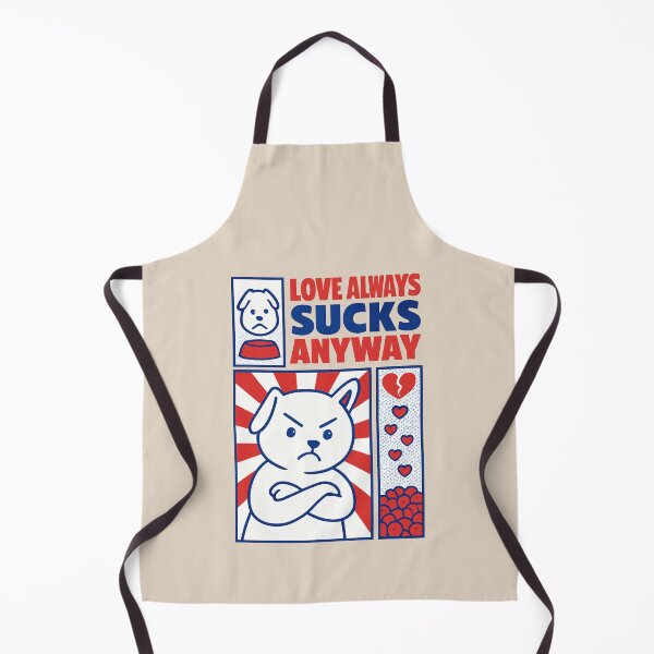 Item preview, Love Always Sucks Anyway designed and sold by Piralez.