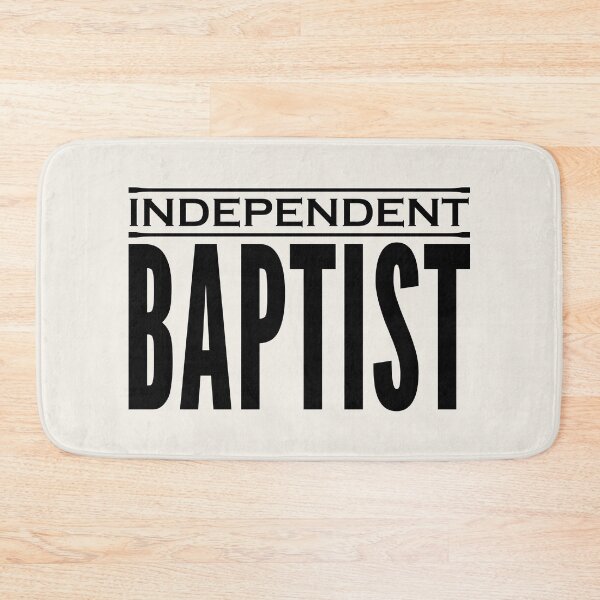 Item preview, INDEPENDENT BAPTIST designed and sold by Angela Dow.