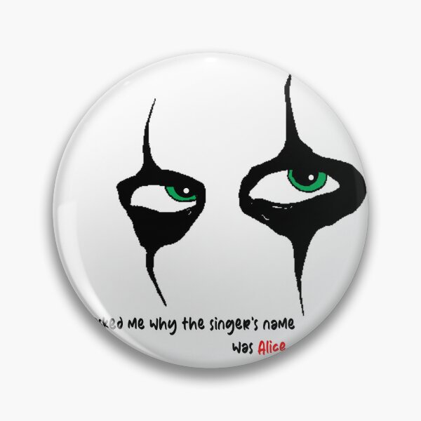 Item preview, They Asked Me Why The Singer's Name Was Alice designed and sold by joshpincus.