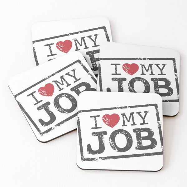 Item preview, I Love My Job – Positive Motivational Quote Design designed and sold by andry01.
