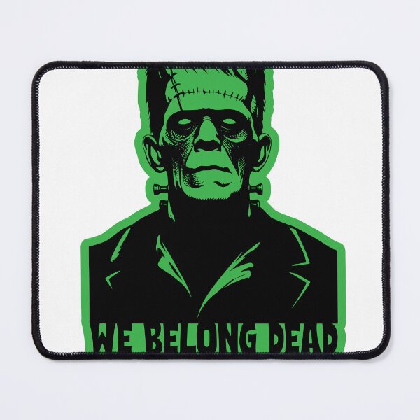 Item preview, We Belong Dead - Frankenstein designed and sold by joshpincus.