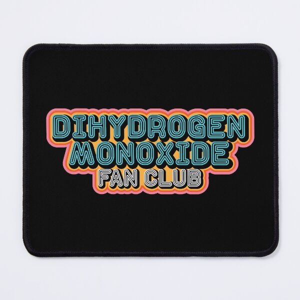 Item preview, Dihydrogen Monoxide Fan Club designed and sold by chillaxcats.