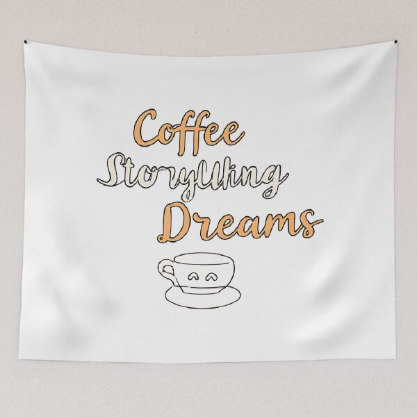 Item preview, coffee writing and storytelling dreams designed and sold by SR8891.