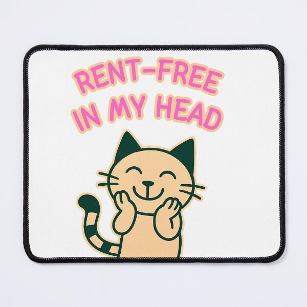 Item preview, Rent-Free In My Head Cat designed and sold by Sitred123.