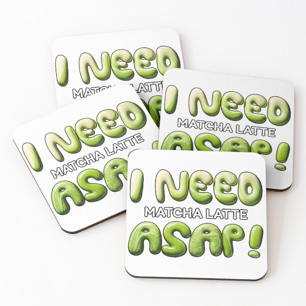 Item preview, I NEED Matcha Latte ASAP! – Cute Green Tea Typography Design designed and sold by beerkee.
