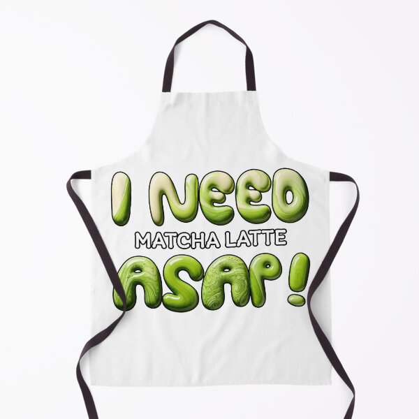 Item preview, I NEED Matcha Latte ASAP! – Cute Green Tea Typography Design designed and sold by beerkee.