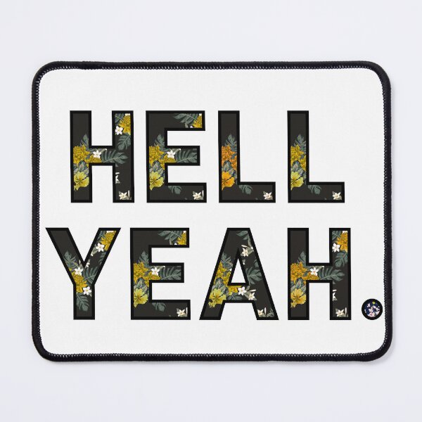Item preview, HELL YEAH. designed and sold by BySorina.