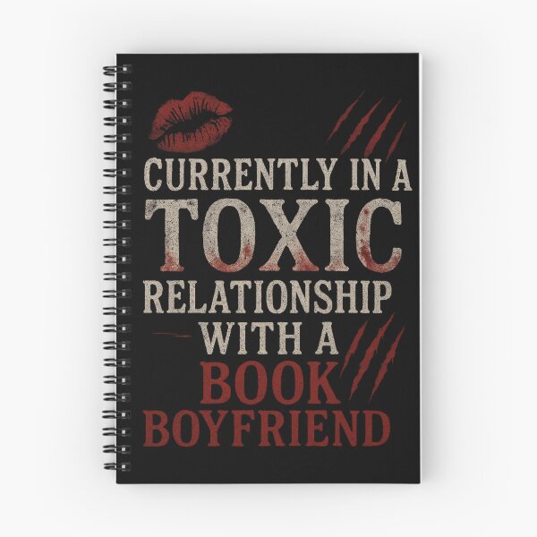 Item preview, Toxic relationship with book boyfriend  designed and sold by Fictional and Feral.
