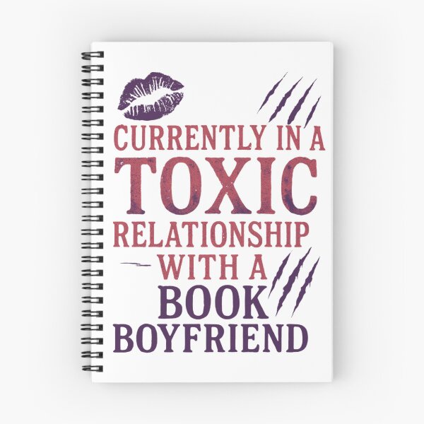 Item preview, Toxic relationship with book boyfriend  designed and sold by Fictional and Feral.