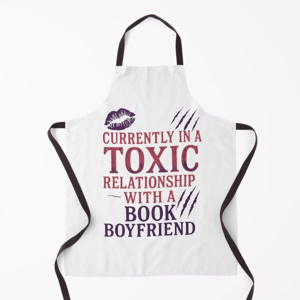 Item preview, Toxic relationship with book boyfriend  designed and sold by Fictional and Feral.