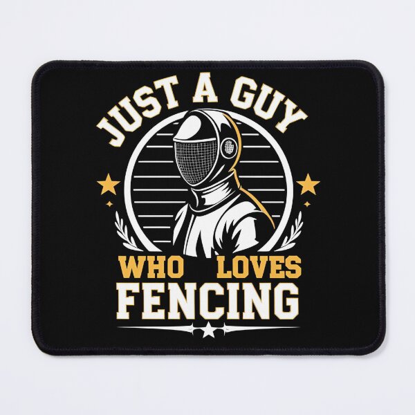 Item preview, Just A Guy Who Loves Fencing designed and sold by I-wanna-T-shirt.