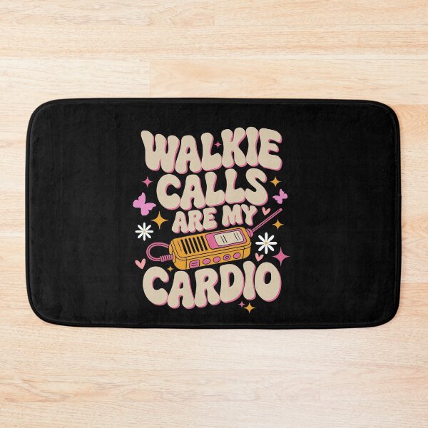Item preview, Walkie Calls Are My Cardio designed and sold by SakuraPxl.