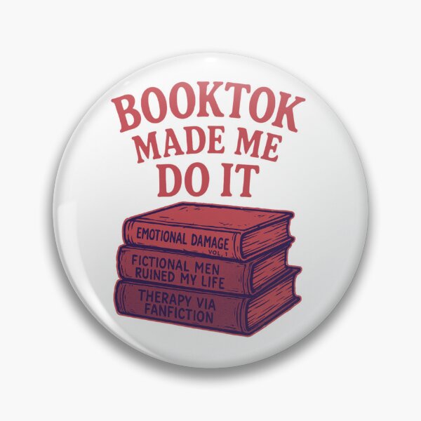 Item preview, BookTok Made Me Do It designed and sold by Fictional and Feral.