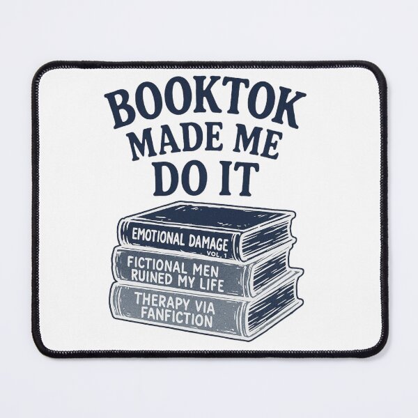 Item preview, BookTok Made Me Do It designed and sold by Fictional and Feral.