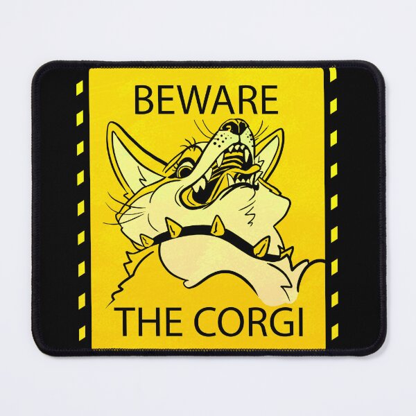 Item preview, BEWARE THE CORGI sign designed and sold by Deathoftheself.