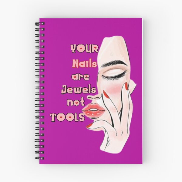 Item preview, Funny your nails are jewels not tools pedicure manicure girly long cute nail art polish care designed and sold by veru-art.