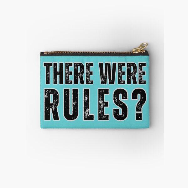 Item preview, There were rules?  designed and sold by KatePrada.