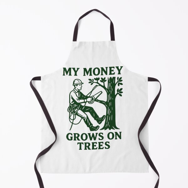 Item preview, My Money Grows On Trees Funny Gifts For Arborists designed and sold by Prints-by-Olaf.