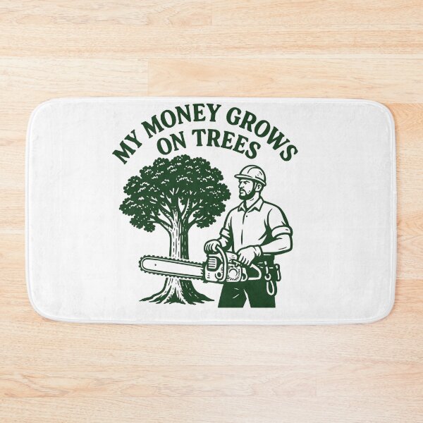 Item preview, My Money Grows On Trees Funny Gifts For Arborists designed and sold by Prints-by-Olaf.