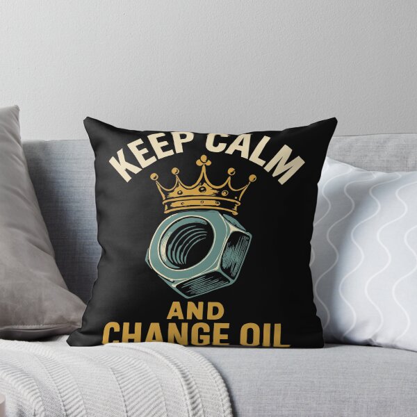 Item preview, Keep Calm And Change Oil Mechanic Garage Funny designed and sold by LuminOrb.
