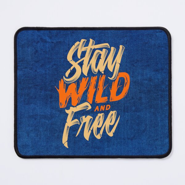 Item preview, Stay wild and free designed and sold by Made-by-Gus.
