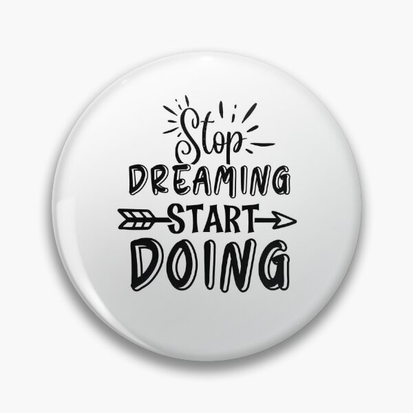 Item preview, Stop Dreaming Start Doing designed and sold by Made-by-Gus.