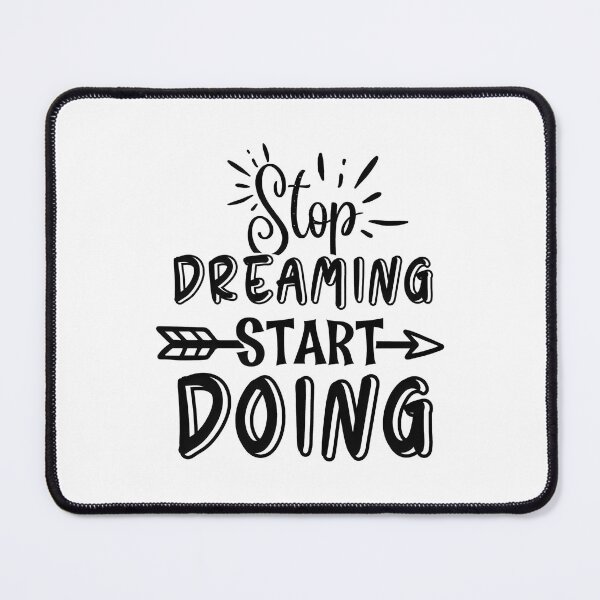 Item preview, Stop Dreaming Start Doing designed and sold by Made-by-Gus.