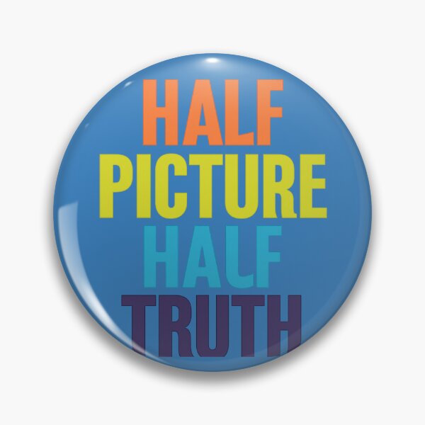 Item preview, Half Picture Half Truth | Bold Motivational Quote Typography. Moitié Image Moitié Vérité | Citation Inspirante Audacieuse designed and sold by Drawingshirts.