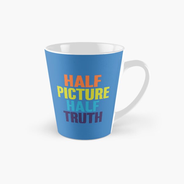 Item preview, Half Picture Half Truth | Bold Motivational Quote Typography. Moitié Image Moitié Vérité | Citation Inspirante Audacieuse designed and sold by Drawingshirts.