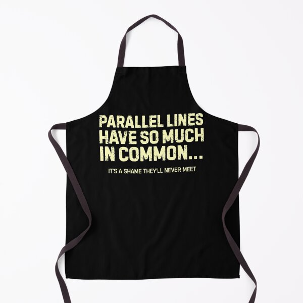 Item preview, Funny Math - Parallel lines have so much in common designed and sold by DemureArtsy.