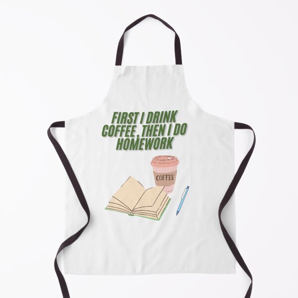 Item preview, First I drink coffee, then I do homework – funny school t-shirt designed and sold by LiliDedula.