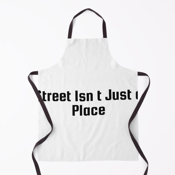 Item preview, Street Isn’t Just a Place designed and sold by Ninjacatoff.