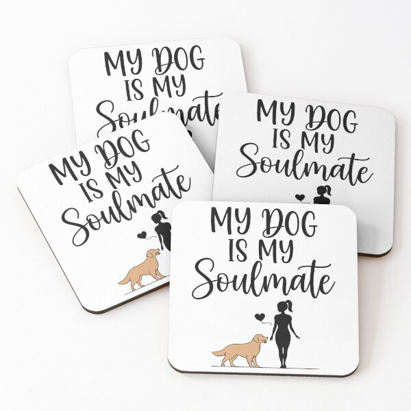 Item preview, My Dog is My Soulmate designed and sold by Amir Faysal.