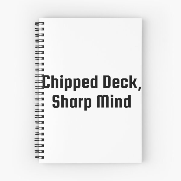 Item preview, Chipped Deck, Sharp Mind designed and sold by Ninjacatoff.